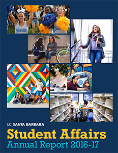 2016-2017 Annual Report ucsb-student-affairs-2016-17-annual-report